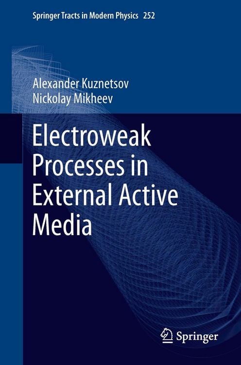 Produktbild: Electroweak Processes in External Active Media
