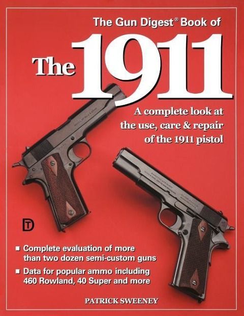 Produktbild: The Gun Digest Book of the 1911