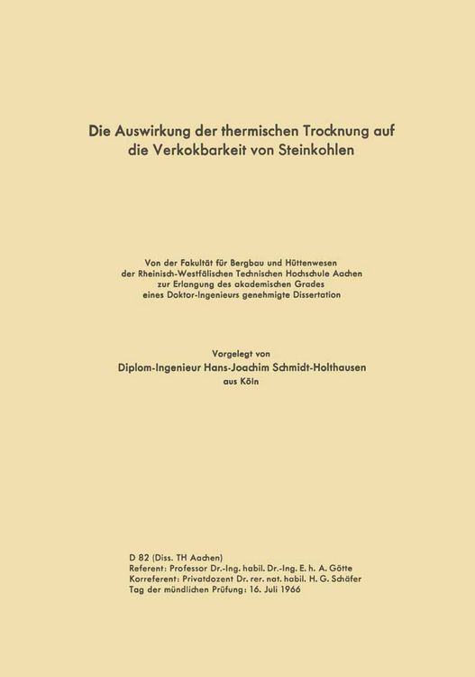 Produktbild: Die Auswirkung der thermischen Trocknung auf die Verkokbarkeit von Steinkohlen