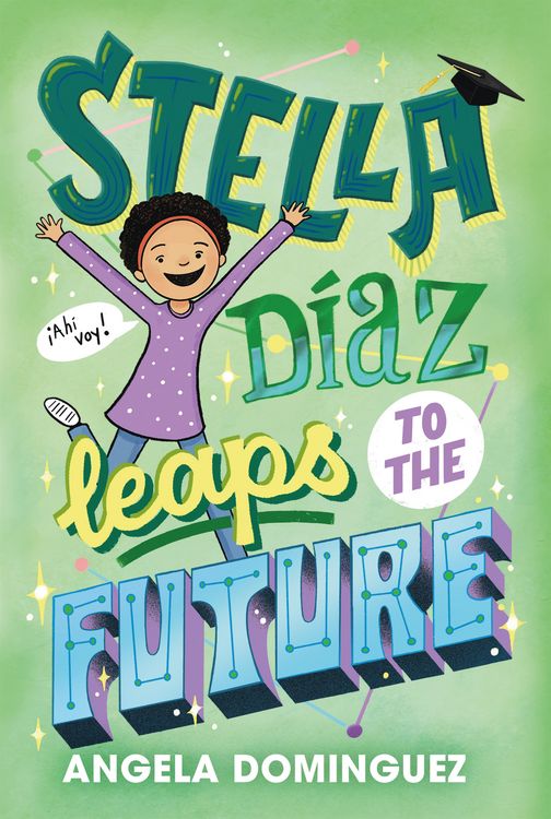Produktbild: Stella D&iacute;az Leaps to the Future