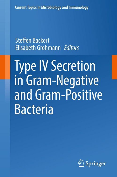 Produktbild: Type IV Secretion in Gram-Negative and Gram-Positive Bacteria