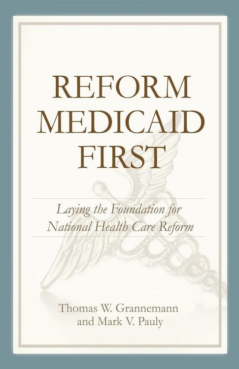 Produktbild: Reform Medicaid First: