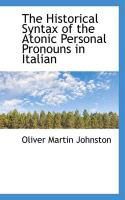 Produktbild: The Historical Syntax of the Atonic Personal Pronouns in Italian