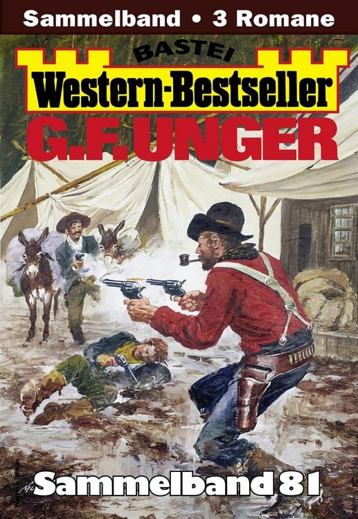 Produktbild: G. F. Unger Western-Bestseller Sammelband 81
