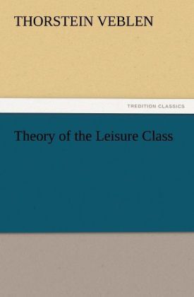 Produktbild: Theory of the Leisure Class