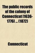 Produktbild: The Public Records of the Colony of Connecticut [1636-1776] (Volume 6)