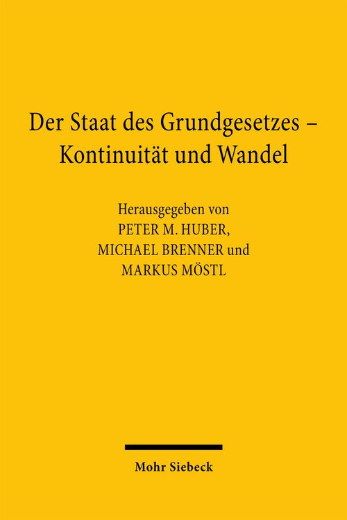 Produktbild: Der Staat des Grundgesetzes - Kontinuit&auml;t und Wandel