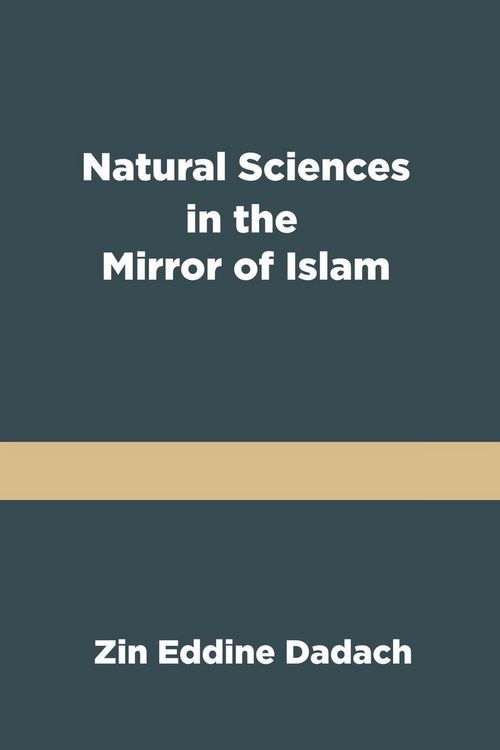 Produktbild: Natural Sciences in the Mirror of Islam