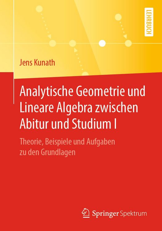 Produktbild: Analytische Geometrie und Lineare Algebra zwischen Abitur und Studium I