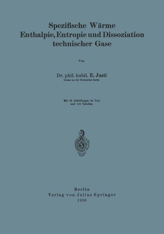 Produktbild: Spezifische W&auml;rme Enthalpie, Entropie und Dissoziation technischer Gase