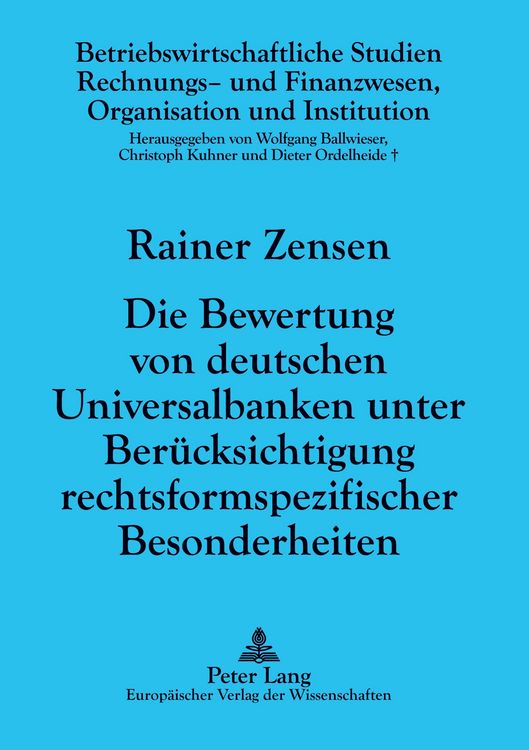 Produktbild: Die Bewertung von deutschen Universalbanken unter Ber&uuml;cksichtigung rechtsformspezifischer Besonderheiten