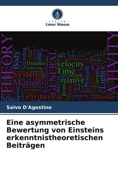 Produktbild: Eine asymmetrische Bewertung von Einsteins erkenntnistheoretischen Beitr&auml;gen