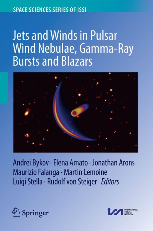 Produktbild: Jets and Winds in Pulsar Wind Nebulae, Gamma-Ray Bursts and Blazars