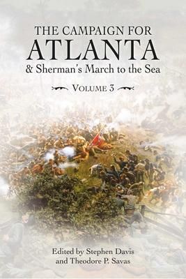 Produktbild: The Campaign for Atlanta & Sherman's March to the Sea