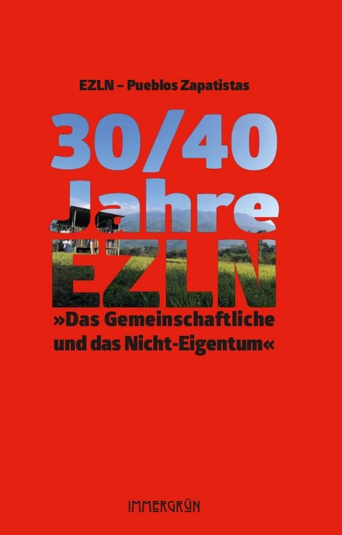 Produktbild: 30/40 Jahre EZLN