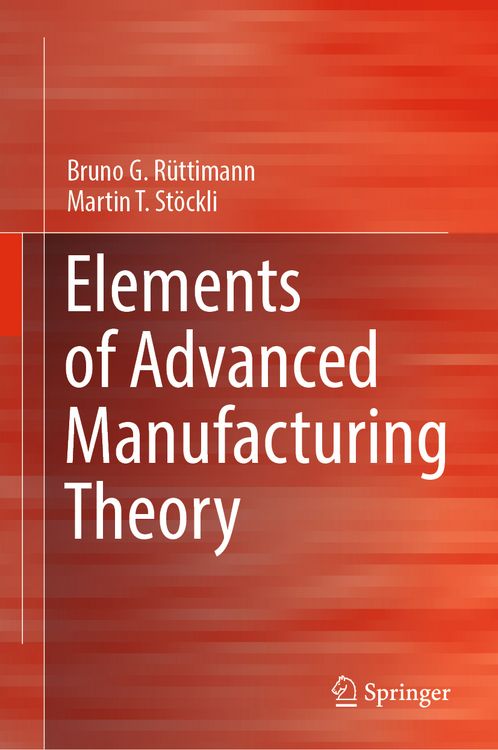 Produktbild: Elements of Advanced Manufacturing Theory
