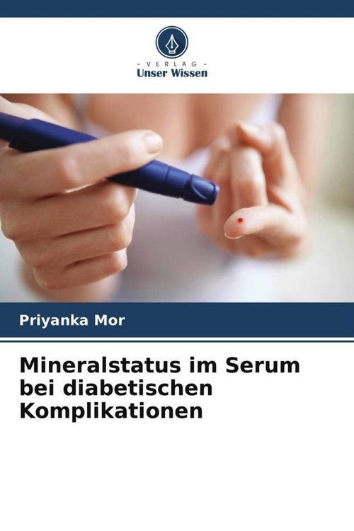 Produktbild: Mineralstatus im Serum bei diabetischen Komplikationen