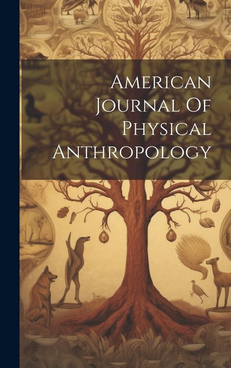Produktbild: American Journal Of Physical Anthropology