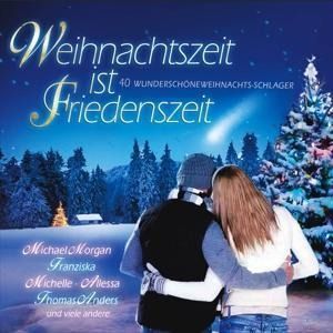 Produktbild: Various: Weihnachtszeit Ist Friedenszeit