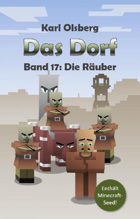 Bild vom Artikel Das Dorf Band 17: Die Räuber vom Autor Karl Olsberg