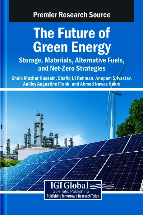 Produktbild: The Future of Green Energy: Storage, Materials, Alternative Fuels, and Net-Zero Strategies