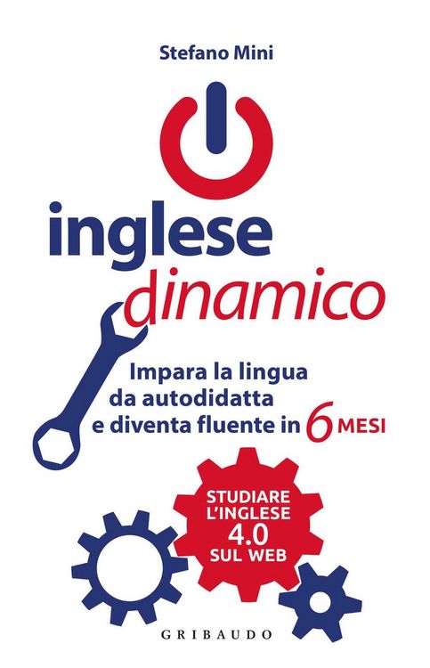 Produktbild: Inglese dinamico. Impara la lingua da autodidatta e diventa fluente in 6 mesi