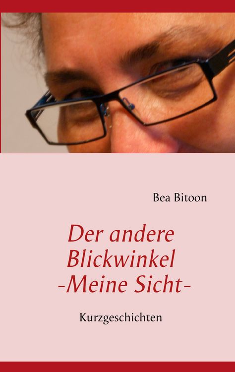 Produktbild: Der andere Blickwinkel - Meine Sicht