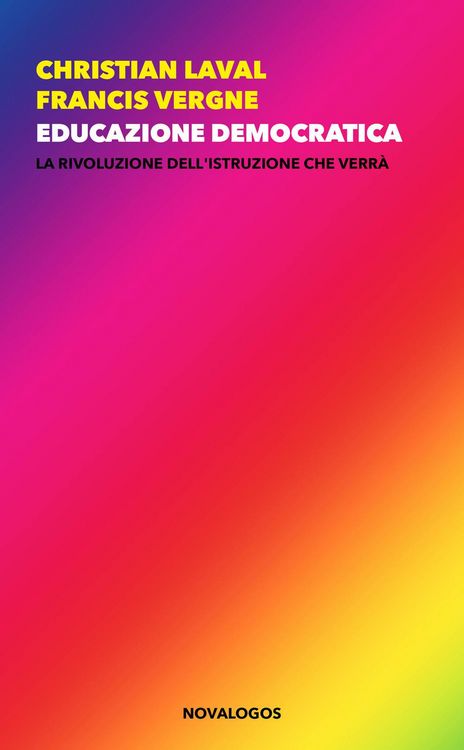 Produktbild: Educazione democratica. La rivoluzione dell'istruzione che verr&agrave;