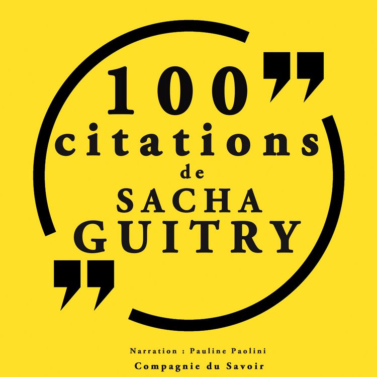 Produktbild: 100 citations Sacha Guitry