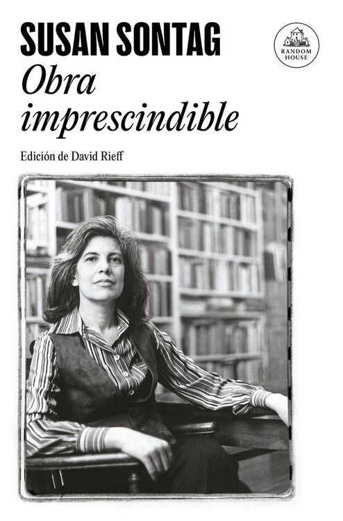 Produktbild: Susan Sontag: Obra Imprescindible / Susan Sontag: Essential Works