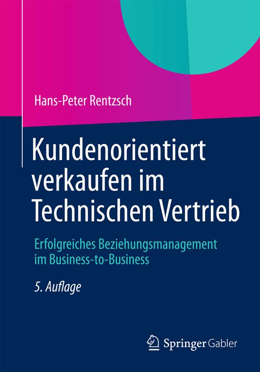 Produktbild: Kundenorientiert verkaufen im Technischen Vertrieb