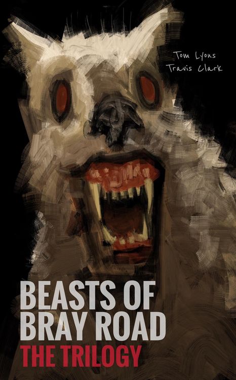 Produktbild: Beasts of Bray Road: The Trilogy