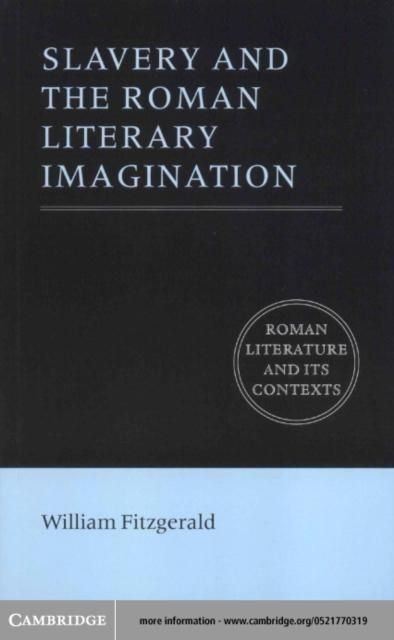 Produktbild: Slavery and the Roman Literary Imagination