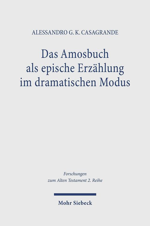 Produktbild: Das Amosbuch als epische Erz&auml;hlung im dramatischen Modus