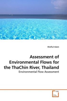 Produktbild: Islam, S: Assessment of Environmental Flows for the ThaChin