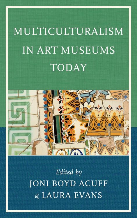 Produktbild: Multiculturalism in Art Museums Today