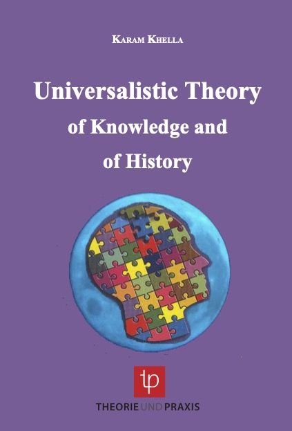 Produktbild: The Universalistic Theory of Knowledge and of History