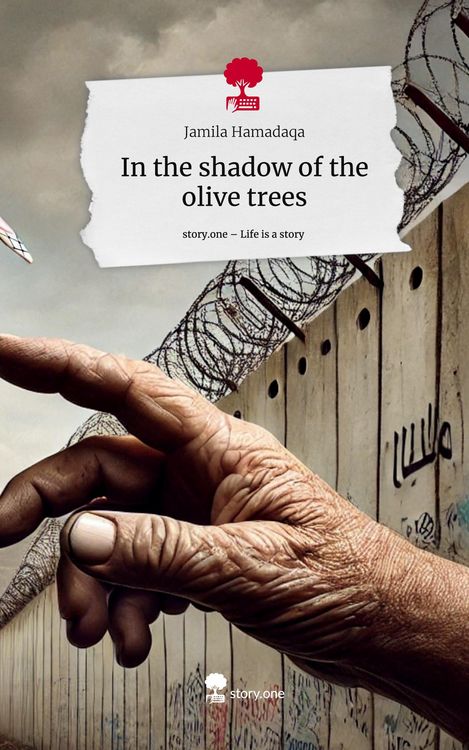 Produktbild: In the shadow of the olive trees. Life is a Story - story.one