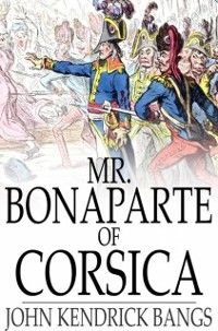 Produktbild: Mr. Bonaparte of Corsica