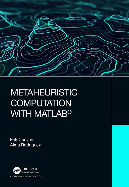 Produktbild: Metaheuristic Computation with MATLAB&reg;