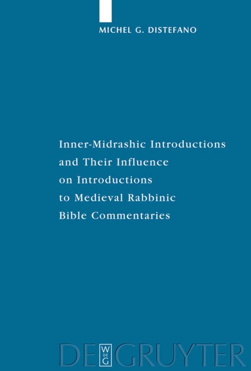 Produktbild: Inner-Midrashic Introductions and Their Influence on Introductions to Medieval Rabbinic Bible Commentaries