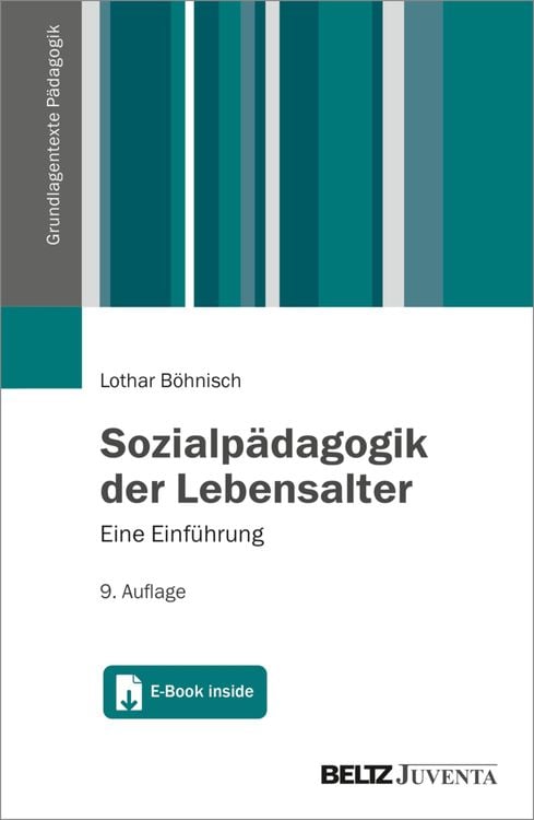 Bild vom Artikel Sozialpädagogik der Lebensalter vom Autor Lothar Böhnisch