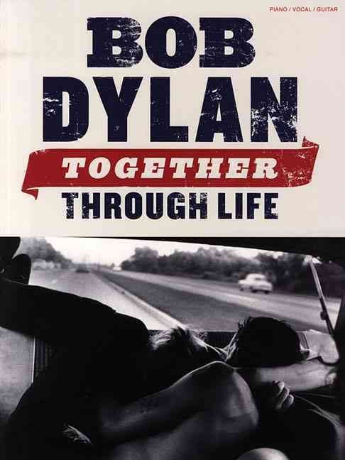 Produktbild: Bob Dylan: Together Through Life