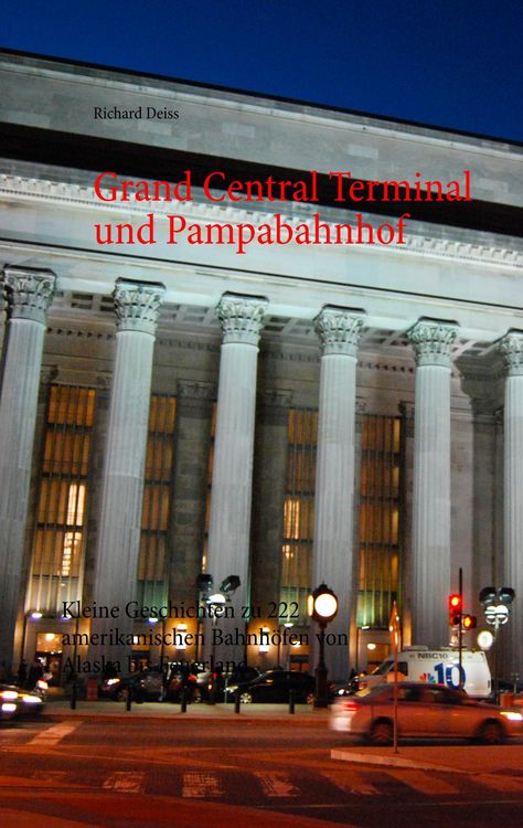 Produktbild: Grand Central Terminal und Pampabahnhof