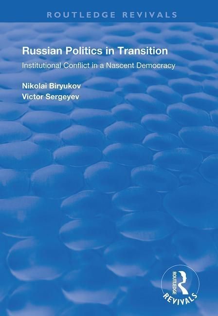 Produktbild: Biryukov, N: Russian Politics in Transition