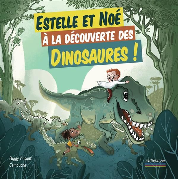 Produktbild: Estelle et No&eacute; &agrave; la d&eacute;couverte des dinosaures !