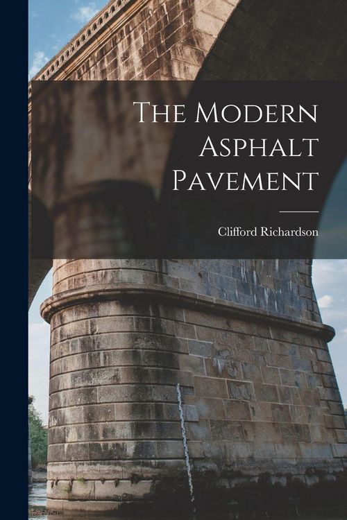 Produktbild: The Modern Asphalt Pavement