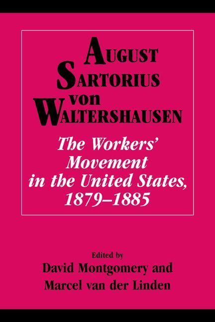 Produktbild: The Workers' Movement in the United States, 1879-1885