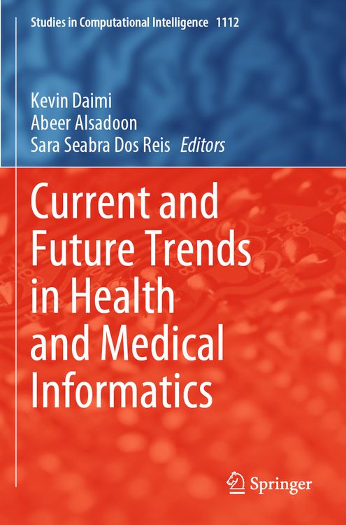 Produktbild: Current and Future Trends in Health and Medical Informatics