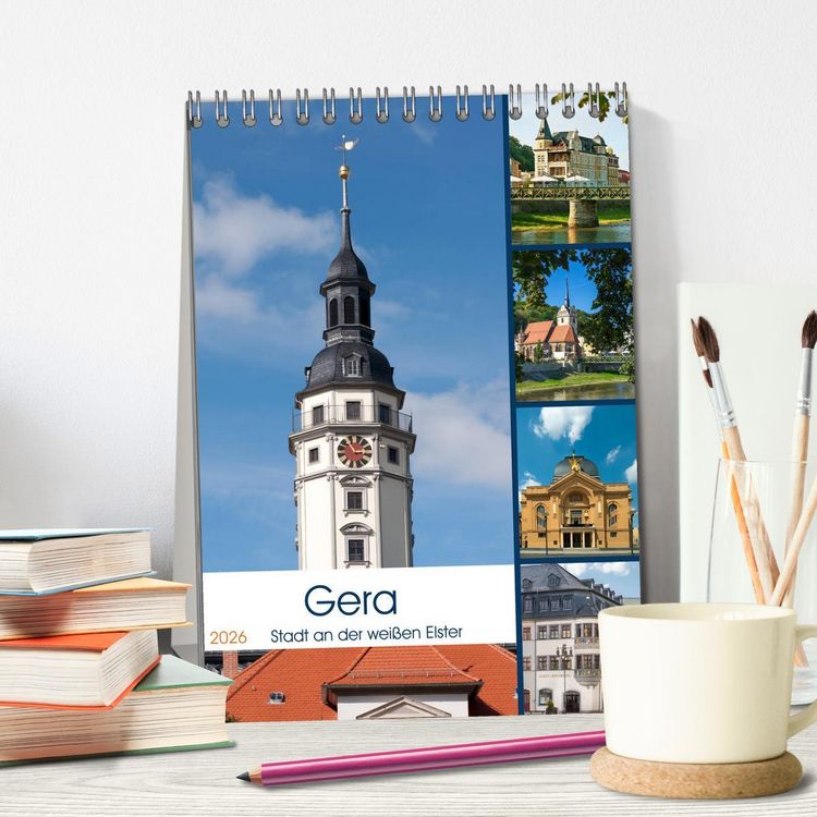 Produktbild: Gera - Stadt an der wei&szlig;en Elster (Tischkalender 2026 DIN A5 hoch), CALVENDO Monatskalender